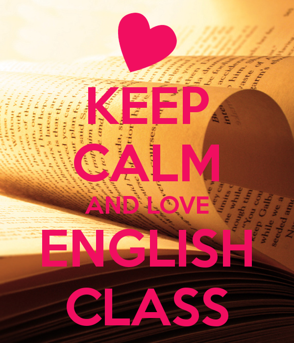 keep calm and love english class